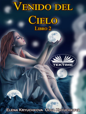 cover image of Venido Del Cielo Libro 2